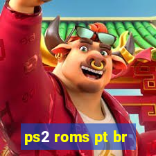 ps2 roms pt br